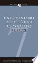 libro Un Comentario De La Epístola A Los Gálatas