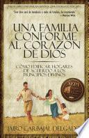 libro Una Familia Conforme Al Corazón De Dios