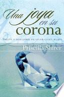 libro Una Joya En Su Corona/ A Jewel In His Crown
