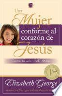 libro Una Mujer Conforme Al Corazón De Jesús