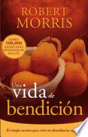 libro Una Vida De Bendicion = The Blessed Life