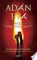 libro Adán Y Eva. Sexo Alquímico