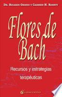 libro Flores De Bach Recursos Y Estrategias Terapéuticas