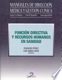 libro Función Directiva Y Recursos Humanos En Sanidad