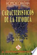 libro Homoeopathia Caracteristicos De La Tifoidea