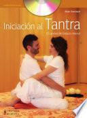libro Iniciación Al Tantra (+dvd)
