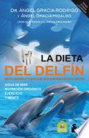 libro La Dieta Del Delfín