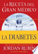 libro La Receta Del Gran Médico Para La Diabetes