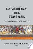 libro Medicina Del Trabajo: Un Recorrido Histórico