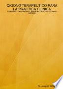libro Qigong Terapeutico Para La Practica Clinica