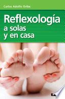libro Reflexología A Solas Y En Casa