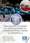 libro Evaluación De Riesgos En Instalaciones Con Probabilidad De Proliferación Y Dispersión De Legionella