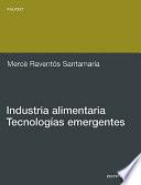 libro Industria Alimentaria.tecnologías Emergentes