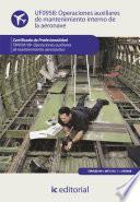 libro Operaciones Auxiliares De Mantenimiento Interno De La Aeronave. Tmvo0109