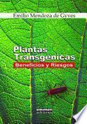 libro Plantas Transgénicas: Beneficios Y Riesgos