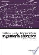 libro Problemas Resueltos De Ingeniería Eléctrica