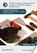 libro Proceso Y Preparación De Equipos Y Medios En Trabajos De Albañilería. Eocb0209