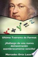 libro Ultimo Teorema De Fermat   ¿hallazgo De Una Nueva Demostración Asombrosamente Sencilla?