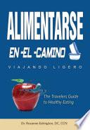 libro Alimentarse En El Camino: Viajando Ligero