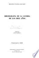 libro Bibliografía De La Guerra De Los Diez Años