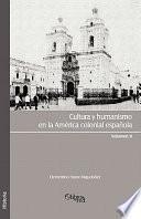 libro Cultura Y Humanismo En La America Colonial Espanola