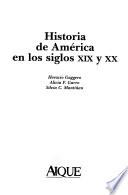 libro Historia De América En Los Siglos Xix Y Xx
