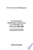 libro La Conciencia Territorial Argentina Y El Tratado Con Chile De 1881/1893