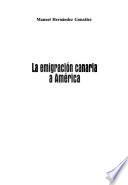 libro La Emigración Canaria A América