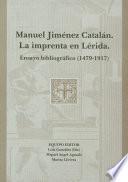 libro Manuel Jiménez Catalán. La Imprenta En Lérida