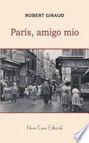 libro París, Amigo Mío