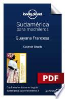 libro Sudamérica Para Mochileros 3. Guayana Francesa